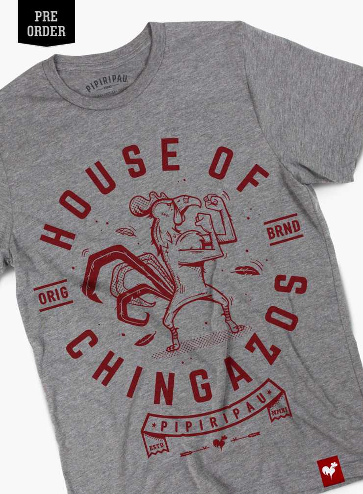 House of Chingazos Gray