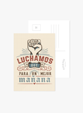 Luchamos Hoy (Postal)